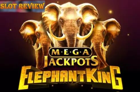 Elephant King MegaJackpots slot